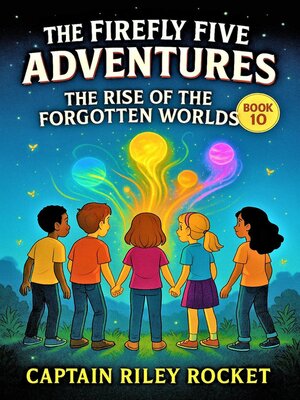 cover image of The Rise of the Forgotten Worlds